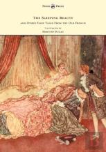 The Sleeping Beauty And Other Fairy Tales From The Old French - Illustrated By Edmund Dulac
