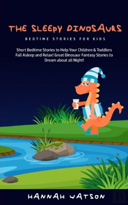 Bertrand.pt - The Sleepy Dinosaurs - Bedtime Stories F