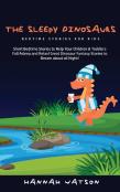 The Sleepy Dinosaurs - Bedtime Stories For Kids