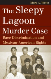 The Sleepy Lagoon Murder Case