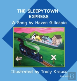 Bertrand.pt - The Sleepytown Express A Song By Haven Gillespie