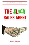 The Slick Sales Agent