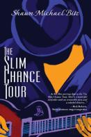 The Slim Chance Tour