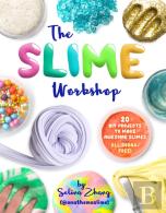 The Slime Workshop