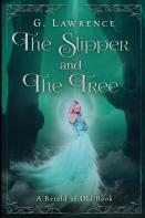 The Slipper And The Tree