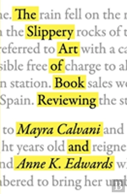 Bertrand.pt - The Slippery Art Of Book Reviewing
