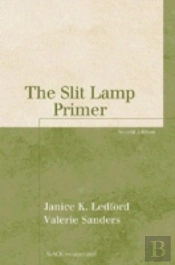 The Slit Lamp Primer