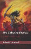 The Slithering Shadow