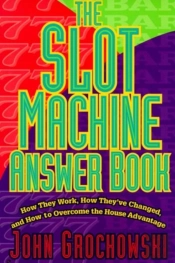 The Slot Machine Answer Book