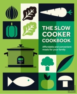 Bertrand.pt - The Slow Cooker Cookbook
