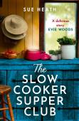 The Slow Cooker Supper Club