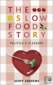 The Slow Food Story