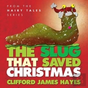 The Slug That Saved Christmas