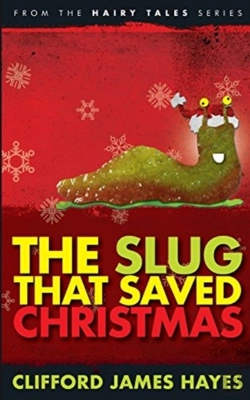Bertrand.pt - The Slug That Saved Christmas (Expanded Edition)