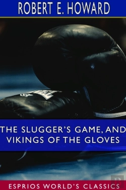 Bertrand.pt - The Slugger'S Game, And Vikings Of The Gloves (Esprios Classics)
