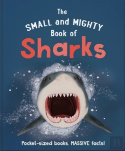 Bertrand.pt - The Small And Mighty Book Of Sharks