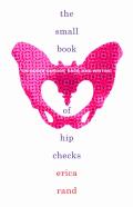 The Small Book Of Hip Checks