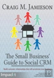 The Small Business' Guide To Social Crm