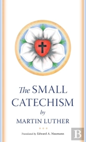 The Small Catechism