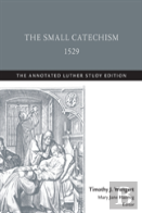 The Small Catechism,1529