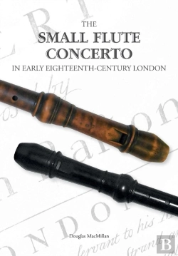 Bertrand.pt - The Small Flute Concerto In Early Eighteenth-Century London
