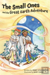 The Small Ones And The Great Earth Adventure
