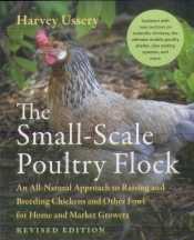 The Small-Scale Poultry Flock, Revised Edition