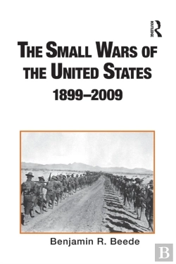 Bertrand.pt - The Small Wars Of The United States, 1899â€“2009