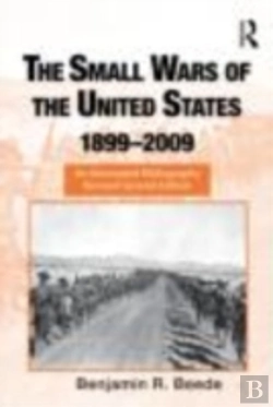 Bertrand.pt - The Small Wars Of The United States, 1899â€“2009