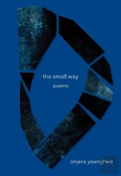 The Small Way