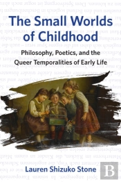 The Small Worlds Of Childhood