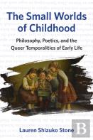 The Small Worlds Of Childhood