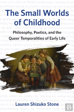 Bertrand.pt - The Small Worlds Of Childhood
