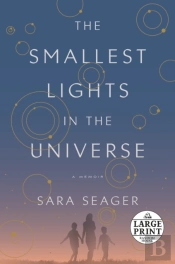 The Smallest Lights In The Universe