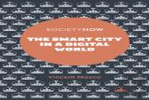 The Smart City In A Digital World