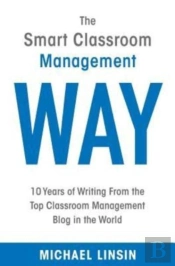 The Smart Classroom Management Way