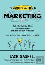 The ''Smart Guide'' To Marketing