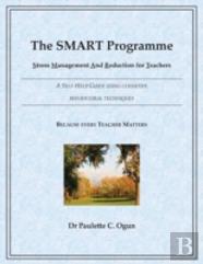 The Smart Programme - Stress Management And Reduction For Teachers