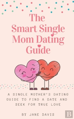 Bertrand.pt - The Smart Single Mom Dating Guide