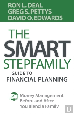 Bertrand.pt - The Smart Stepfamily Guide To Financial Planning Â€“ Money Management Before And After You Blend A Family