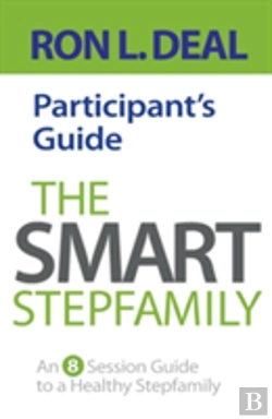 Bertrand.pt - The Smart Stepfamily Participant'S Guide