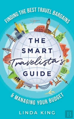 Bertrand.pt - The Smart Travelista'S Guide: Finding Th