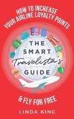 The Smart Travelista'S Guide