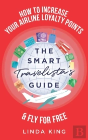 The Smart Travelista'S Guide