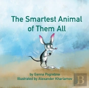 The Smartest Animal Of Them All