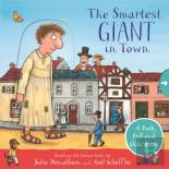 The Smartest Giant In Town: A Push, Pull And Slide Book
