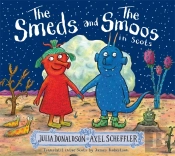 The Smeds And The Smoos In Scots