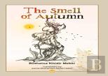 The Smell Of Autumn And Other Short Stories