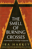 The Smell Of Burning Crosses