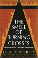 The Smell Of Burning Crosses